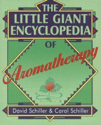 The Little Giant Encyclopedia of Aromatherapy Reader
