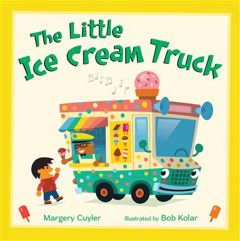 The Little Ice Cream Truck Little Vehicles Epub