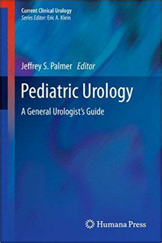 The Little p's: A Comprehensive Guide to Pediatric Urology