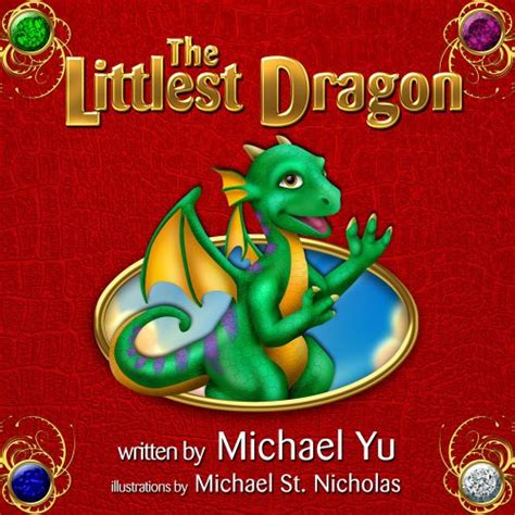 The Littlest Dragon Children s Picture Book