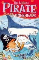 The Littlest Pirate and the Hammerheads Kindle Editon