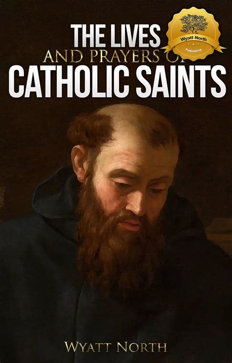 The Lives and Prayers of Catholic Saints Volume II Saint Augustine of Hippo and Saint Thomas Aquinas Epub