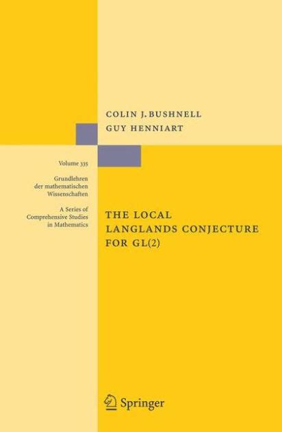 The Local Langlands Conjecture for GL(2) 1st Edition Kindle Editon