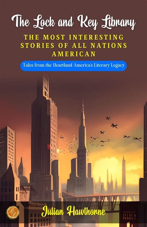 The Lock and Key Library The Most Interesting Stories of All Nations Vol 1 Classic Reprint Reader