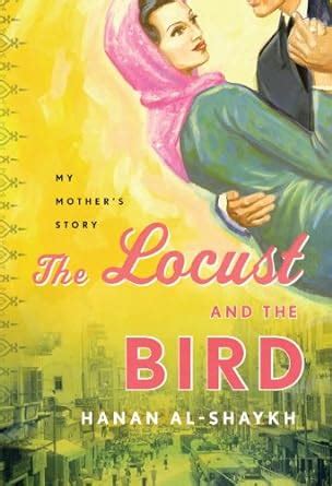 The Locust and the Bird: My Mother&a Epub