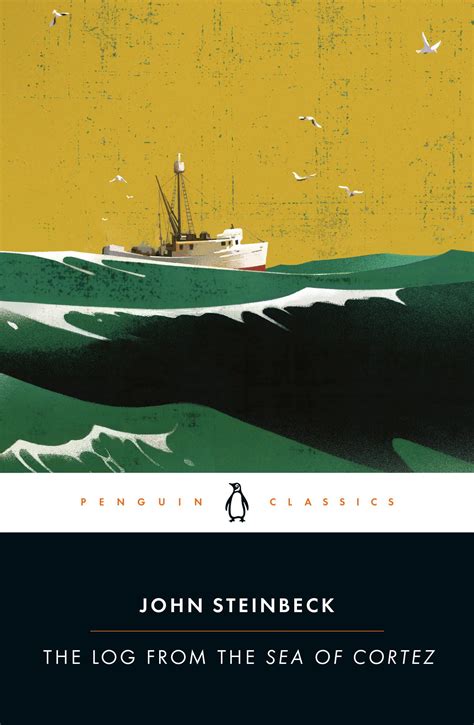 The Log from the Sea of Cortez Publisher Penguin Classics Reprint edition Kindle Editon