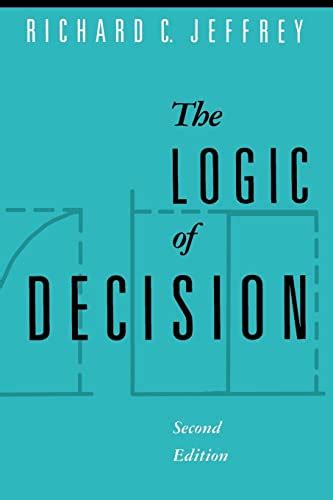 The Logic of Decision 2nd Edition Reader