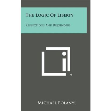 The Logic of Liberty PDF