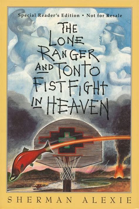 The Lone Ranger and Tonto Fistfight in Heaven 20th Anniversary Edition Kindle Editon