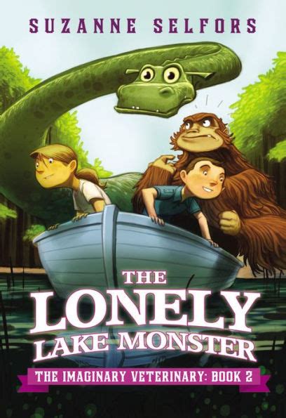 The Lonely Lake Monster The Imaginary Veterinary Book 2 Kindle Editon