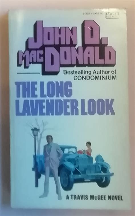 The Long Lavender Look A Travis McGee Novel Reader