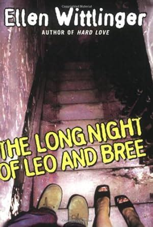 The Long Night of Leo and Bree