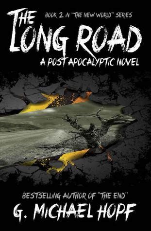 The Long Road A Postapocalyptic Novel The New World Series Kindle Editon