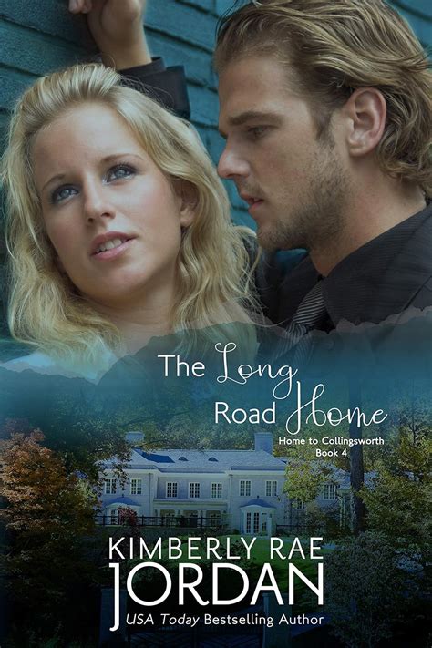 The Long Road Home A Christian Romance Home to Collingsworth PDF