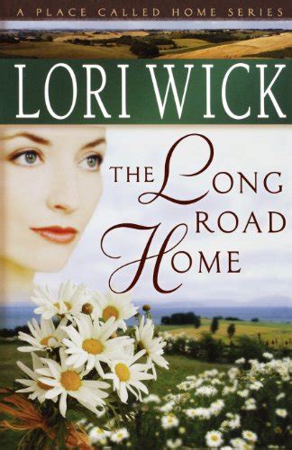 The Long Road Home A Place Called Home Series Book 3 Kindle Editon