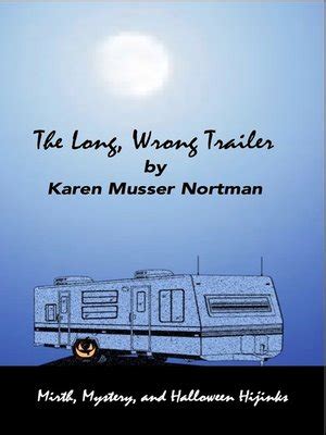 The Long Wrong Trailer Reader