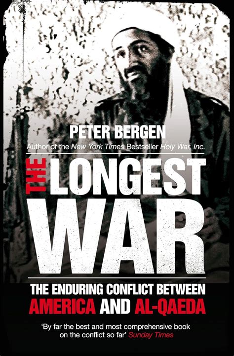 The Longest War The Enduring Conflict between America and Al-Qaeda Epub