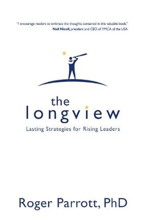 The Longview Lasting Strategies for Rising Leaders Epub