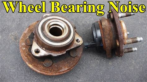 The Loose Wheel Bearing Sound: A Comprehensive Guide