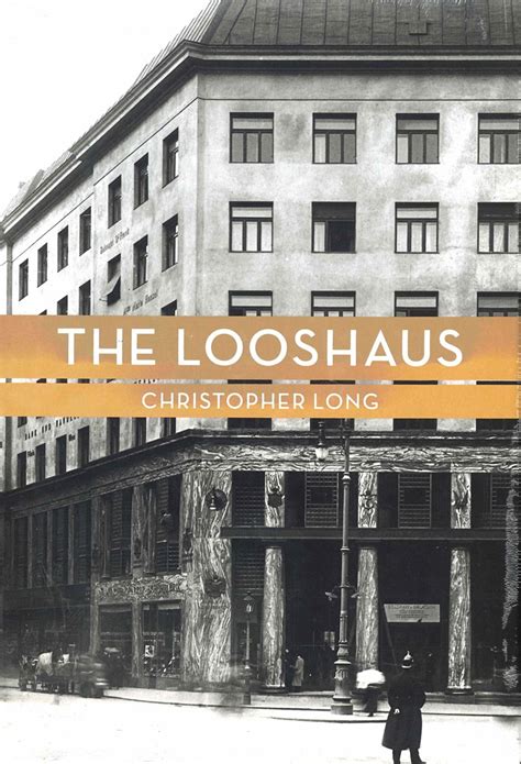 The Looshaus Ebook Kindle Editon
