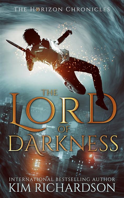 The Lord of Darkness The Horizon Chronicles Book 4