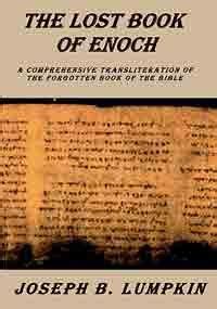 The Lost Book of Enoch Comprehensive Transliteration of the Forgotten Book of the Bible Kindle Editon