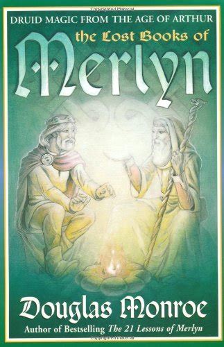 The Lost Books of Merlyn: Druid Magic from the Age of Arthur Ebook PDF