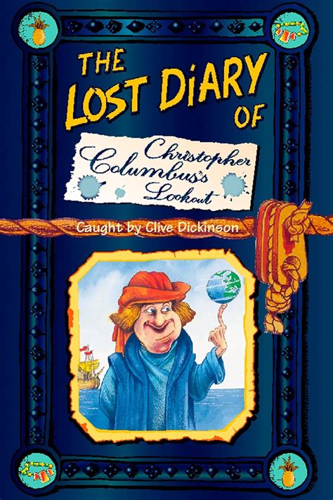 The Lost Diary of Christopher Columbus s Lookout Lost Diaries