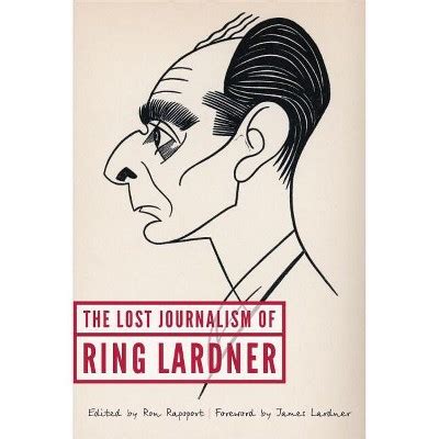 The Lost Journalism of Ring Lardner Epub