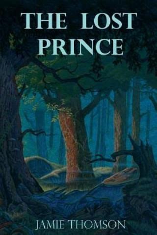The Lost Prince Tales of the Fabled Lands Book 1