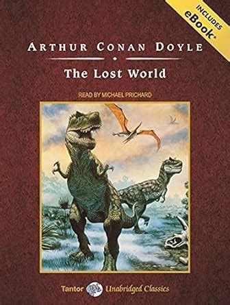 The Lost World with eBook Tantor Unabridge Classics Epub