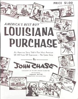 The Louisiana Purchase An American Story Told in That Most American of All Forms of Expression-the Comic Strip America s Best Buy Epub
