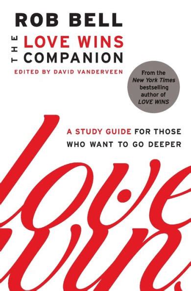 The Love Wins Companion A Study Guide for Those Who Want to Go Deeper Epub