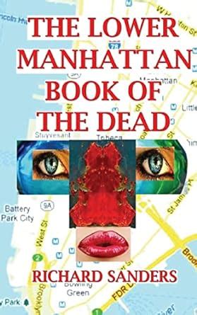 The Lower Manhattan Book of the Dead Doc