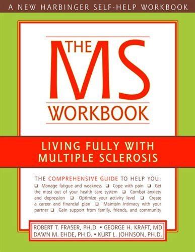 The MS Workbook Living Fully With Multiple Sclerosis Workbook Edition Kindle Editon