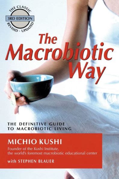 The Macrobiotic Way The Definitive Guide to Macrobiotic Living Kindle Editon