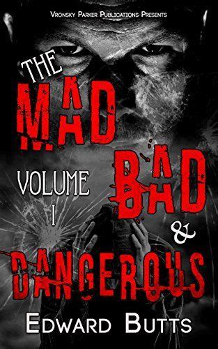 The Mad Bad and Dangerous Volume 1 PDF
