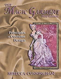 The Magic Garment: Principles of Costume Design Ebook Reader