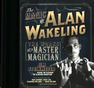 The Magic of Alan Wakeling: The Works of a Master Magician Ebook Doc