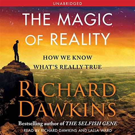 The Magic of Reality How We Know What s Really True Reader