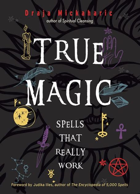 The Magic of Spells in Our Everyday Lives