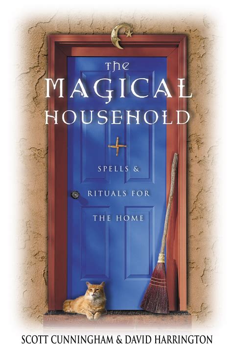 The Magical Household Spells and Rituals for the Home Llewellyn s Practical Magick Series Kindle Editon