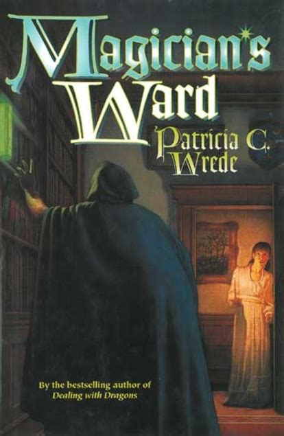 The Magician s Ward Mairelon series Book 2 Reader