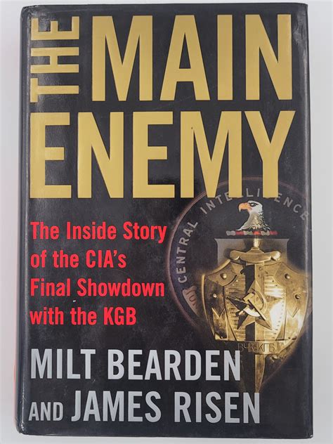 The Main Enemy The Inside Story of the CIA s Final Showdown with the KGB Epub