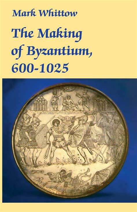 The Making of Byzantium PDF