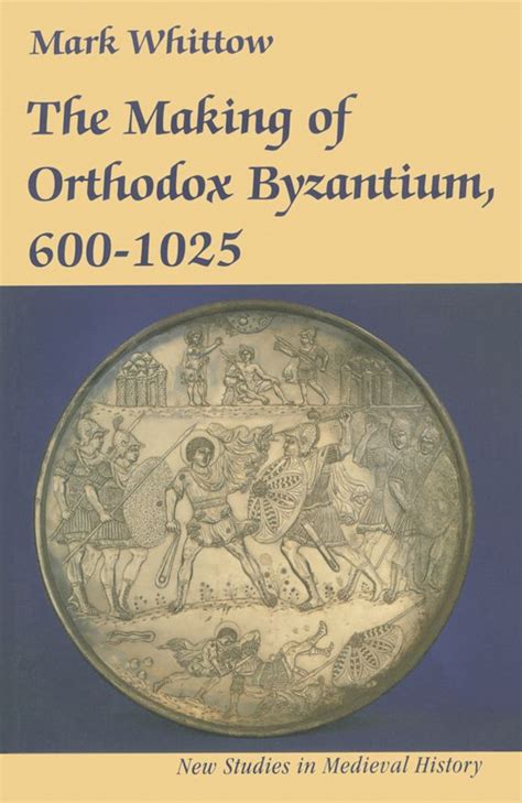 The Making of Byzantium, 600-1025 Epub