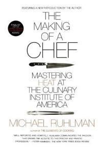 The Making of a Chef Mastering Heat at the Culinary Institute of America Kindle Editon