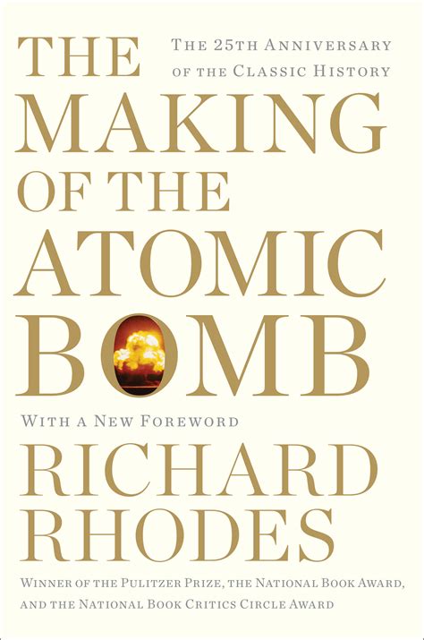 The Making of the Atomic Bomb 25th Anniversary Edition Kindle Editon