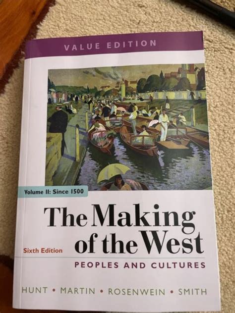 The Making of the West: Peoples and Cultures, Vol. 2: Since 1500 Ebook PDF