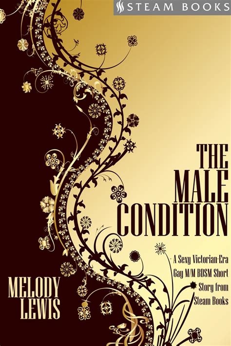 The Male Condition A Sexy Victorian-Era Gay M M BDSM Short Story From Steam Books Kindle Editon